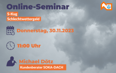 Online-Seminar: S-Kug – ges. Schlechtwettergeld am 30.11.2023